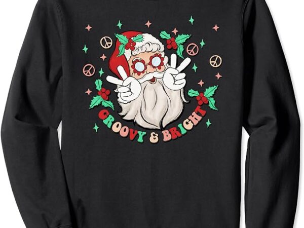 Groovy and bright santa claus peace love christmas hippie sweatshirt