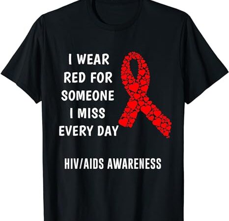 Hiv aids awareness t-shirt