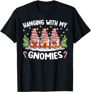 Hanging with my gnomies matching family christmas pjs gnome t-shirt