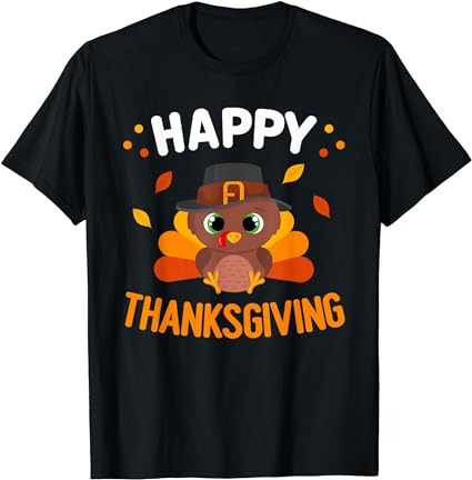 Happy thanksgiving turkey day gobble women toddler boy girl t-shirt