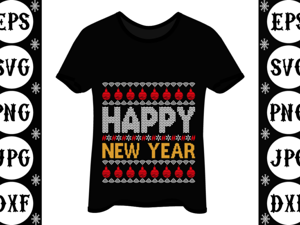 Happy new year graphic t shirt