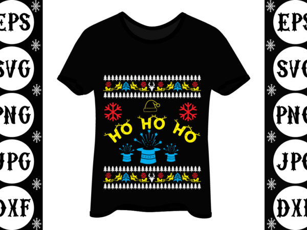 Ho ho ho graphic t shirt