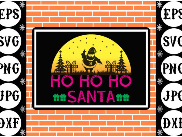 Ho ho ho santa graphic t shirt