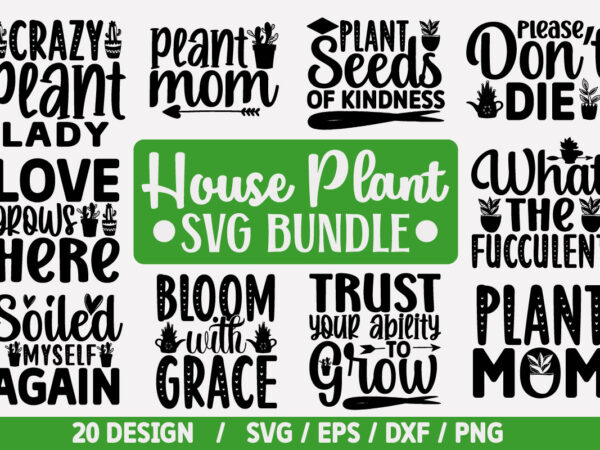 House plant svg bundle graphic t shirt