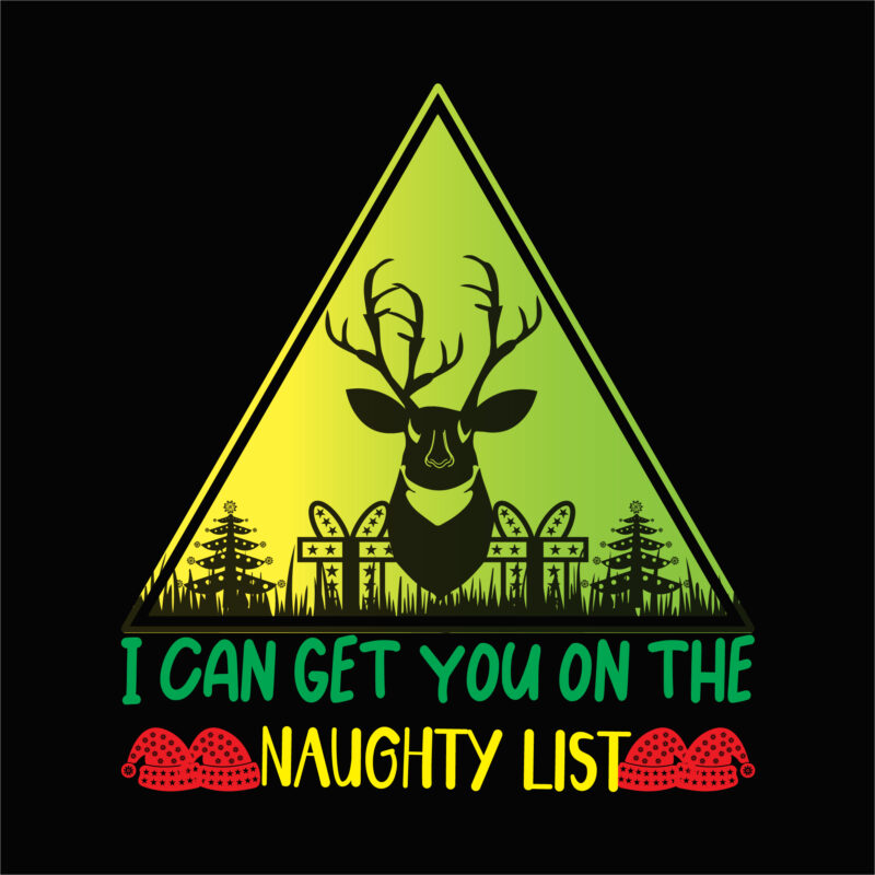 I can get you on the naughty list