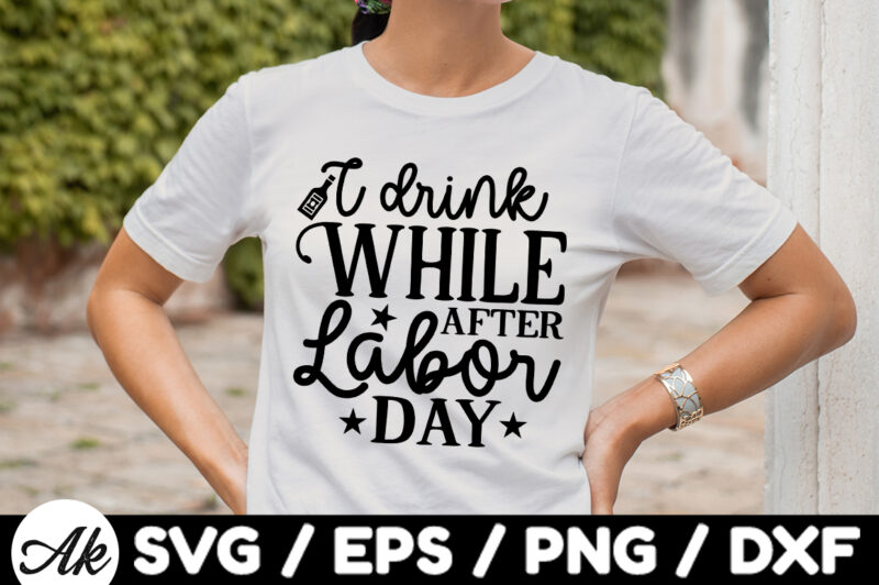 Labor day SVG Bundle