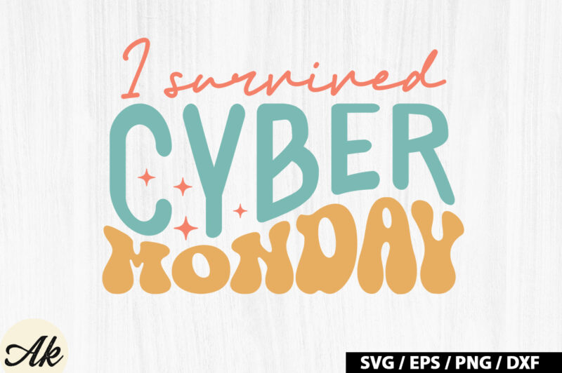 I survived cyber monday Retro SVG