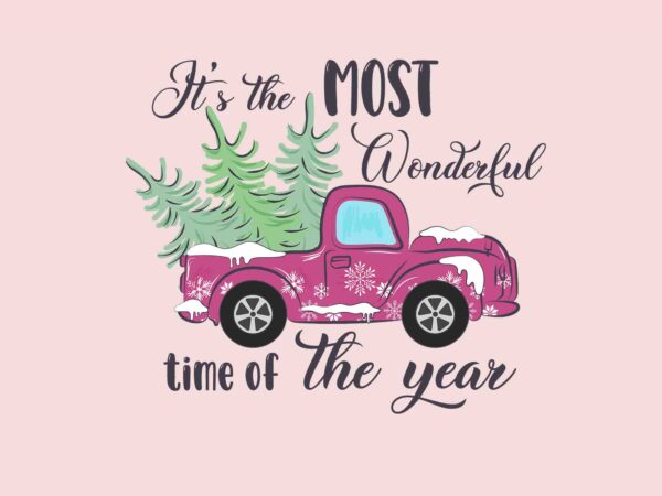 It’s the most wonderful time of the year svg, pink winter svg, pink santa svg, pink santa claus svg, christmas svg t shirt design for sale