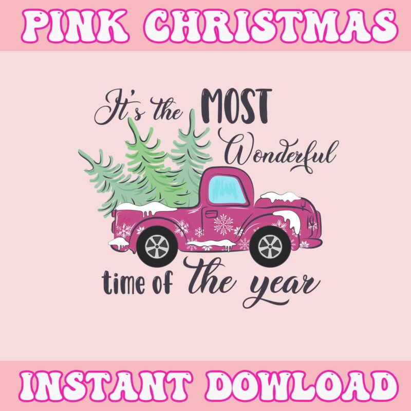 It’s The Most Wonderful Time Of The Year Svg, Pink Winter Svg, Pink Santa Svg, Pink Santa Claus Svg, Christmas Svg