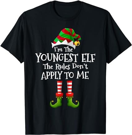 I’m the youngest elf rules don’t apply to me matching t-shirt