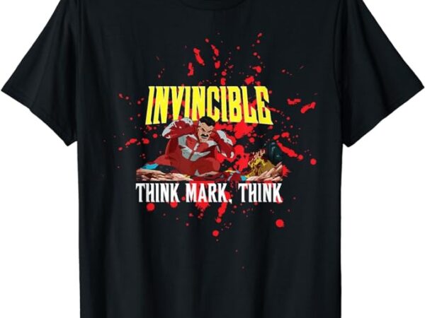 Invincible animated – think mark think t-shirt