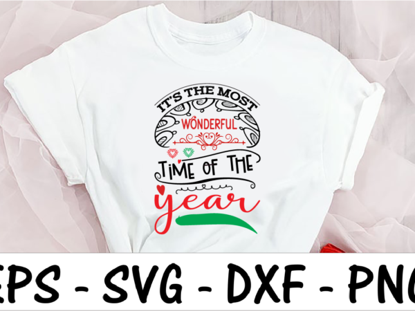 It’s the most wonderful time of the year t shirt design for sale