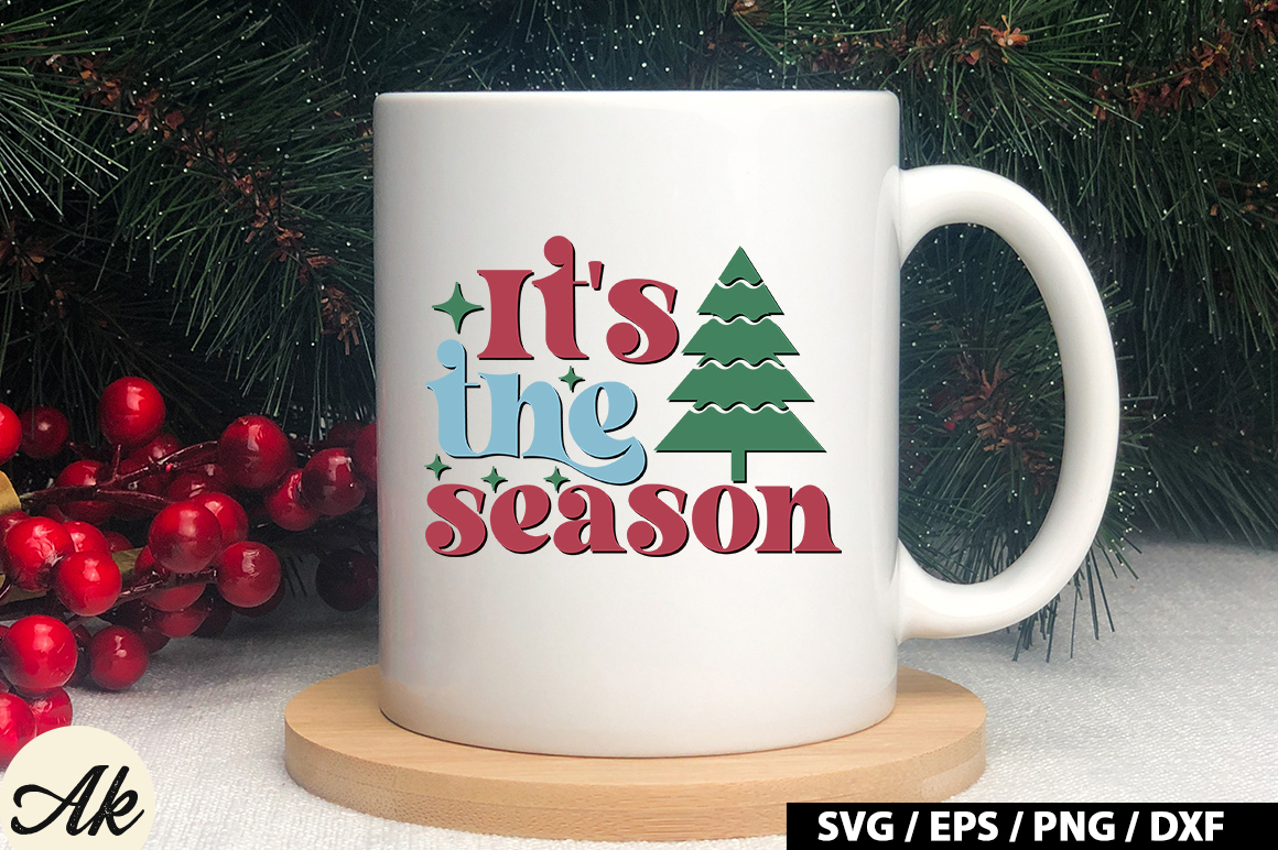 It's the season Retro SVG - Buy t-shirt designs