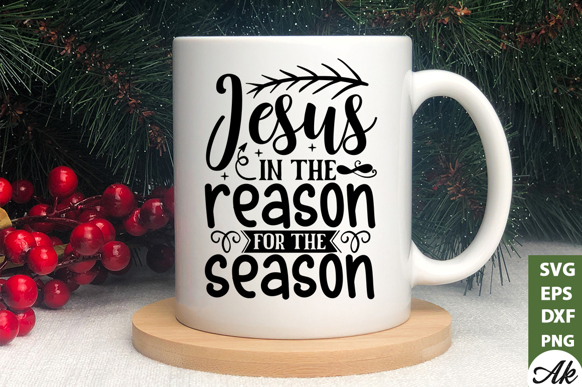 Jesus in the reason for the season SVG - Buy t-shirt designs