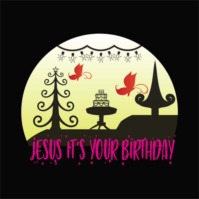 Jesus it’s your birthday 1