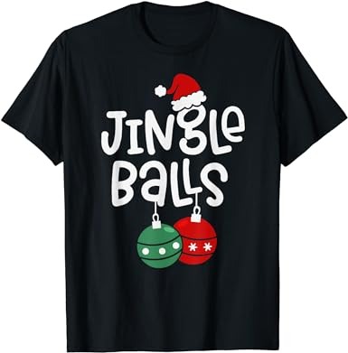 Jingle balls tinsel tits funny matching couple chestnuts t-shirt