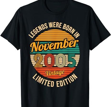 Legends were born in november 2005 18th birthday t-shirt