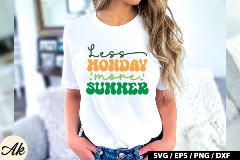 Less monday more summer Retro SVG