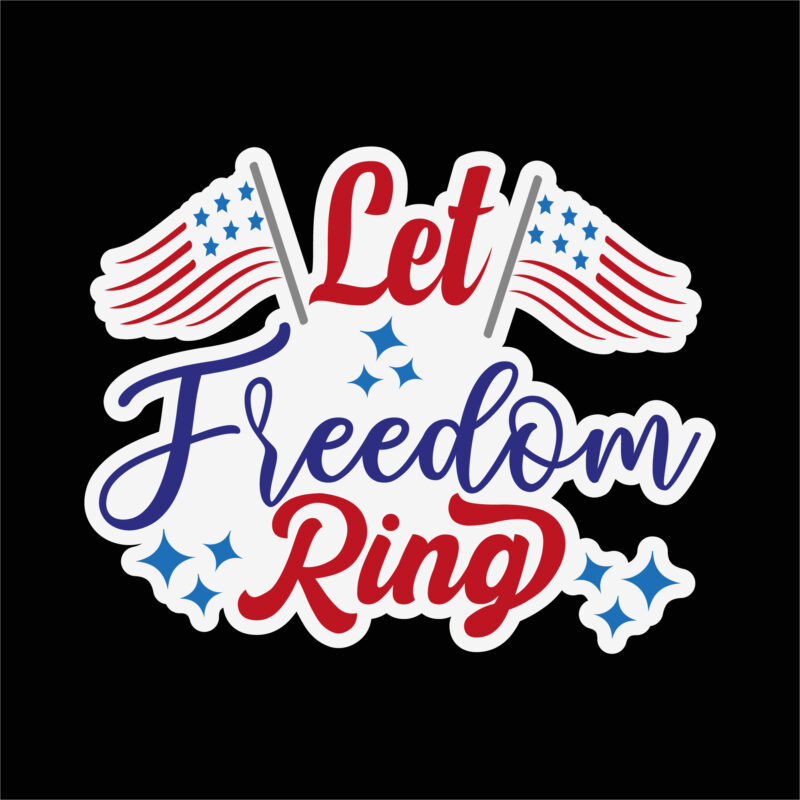 Let freedom ring sticker