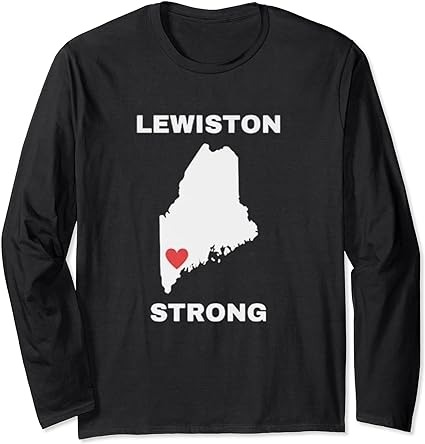 Lewiston strong long sleeve t-shirt