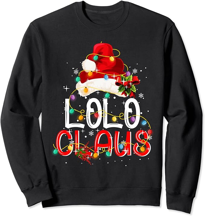 Lolo Claus Santa Hat Christmas Lights Pajama Matching Family Sweatshirt