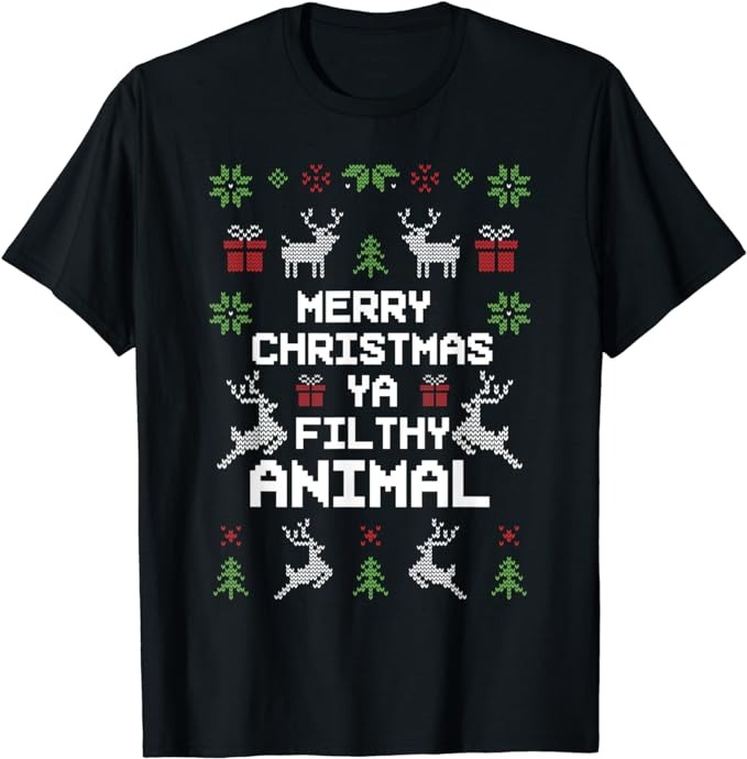 Merry Christmas Animal Filthy Ya T-Shirt