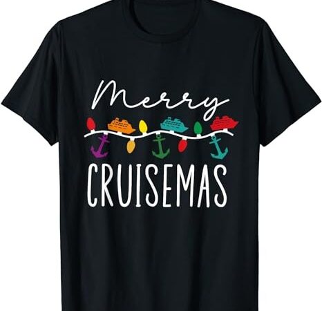 Merry cruisemas family cruise christmas shirt cruisin crew t-shirt