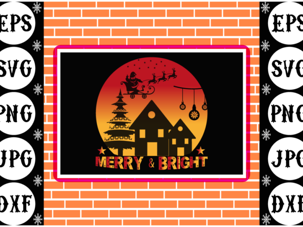 Merry & bright t shirt designs for sale