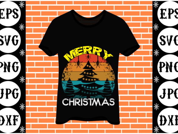 Merry christmas t shirt designs for sale