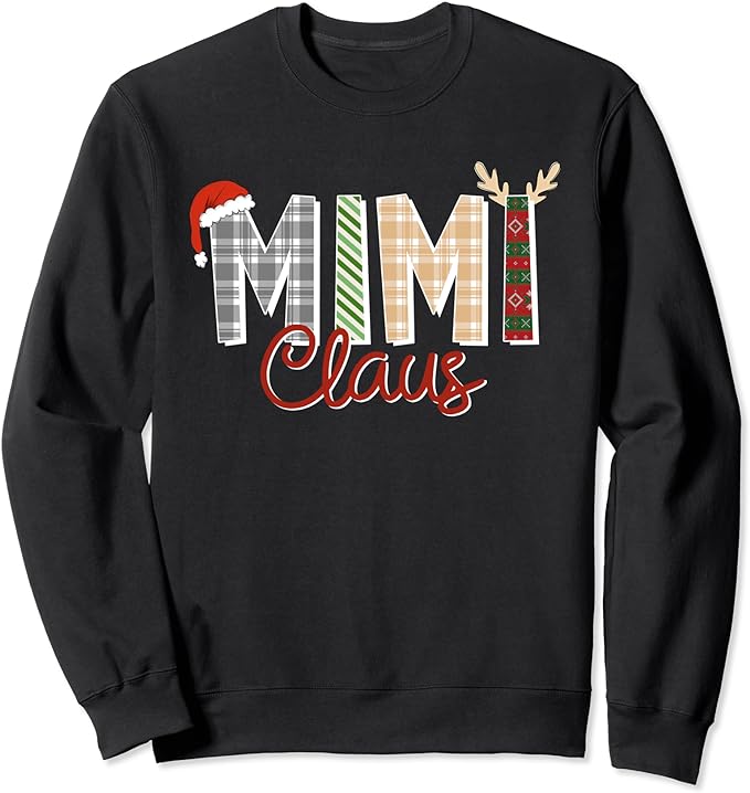 Mimi Claus Christmas Reindeer Santa Hat Grandma Xmas Family Sweatshirt