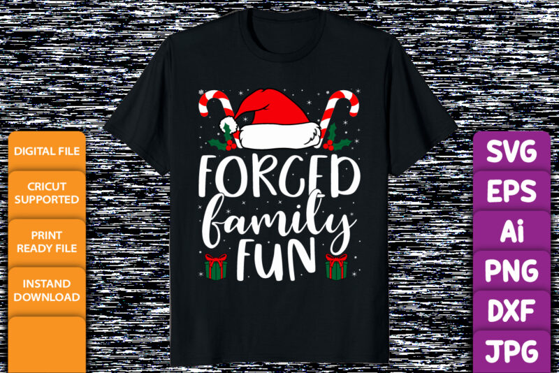 Forced Family Fun Merry Christmas shirt print template Funny Xmas shirt typography design Santa Claus hat stick vector