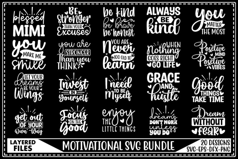 Motivational SVG Bundle - Buy t-shirt designs