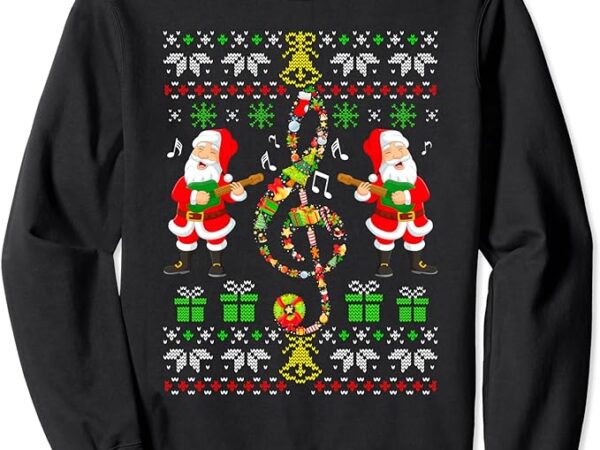 Music note santa claus xmas ugly sweater musical teacher sweatshirt