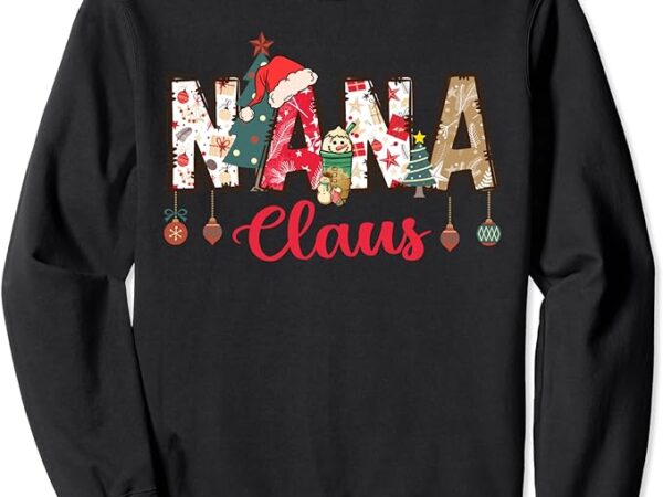 Nana claus christmas family matching xmas light tree sweatshirt 1