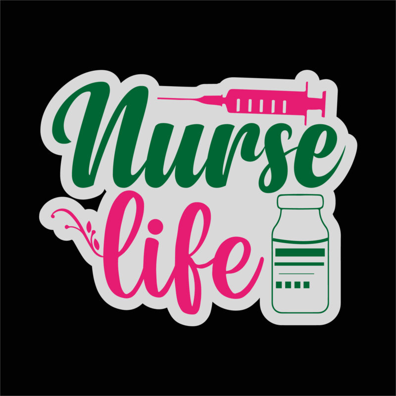 Nurse life sticker 1