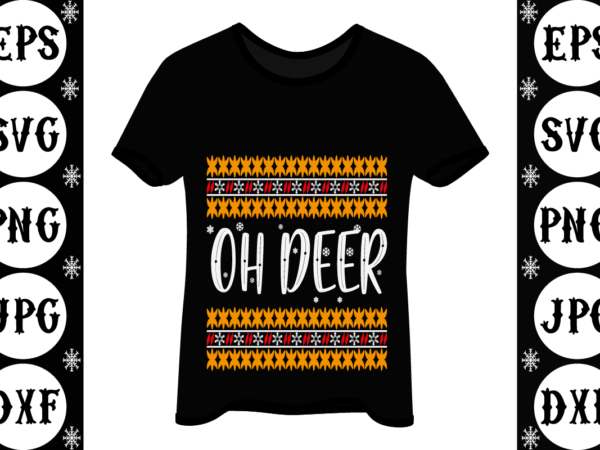 Oh deer 2 t shirt design online