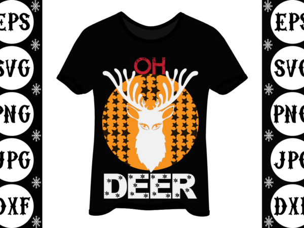 Oh deer t shirt design online