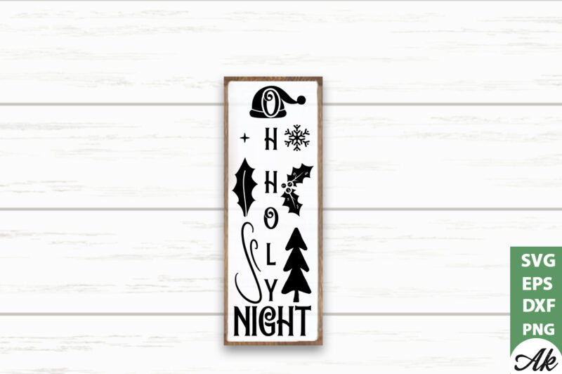 Oh holy night porch sign SVG