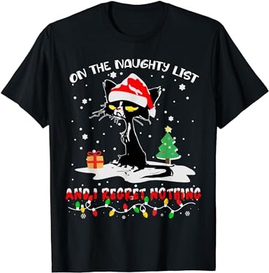 On the naughty list and i regret nothing cat christmas women t-shirt