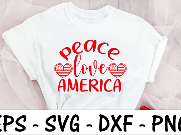 Peace love america 1 t shirt illustration