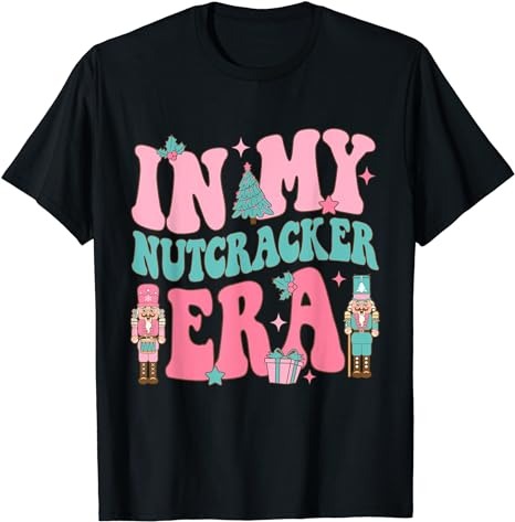 Pink Nutcracker Squad In My Nutcracker Era Pink Christmas T-Shirt