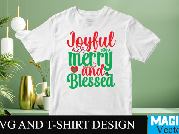 Joyful merry and blessed svg cut file vector clipart