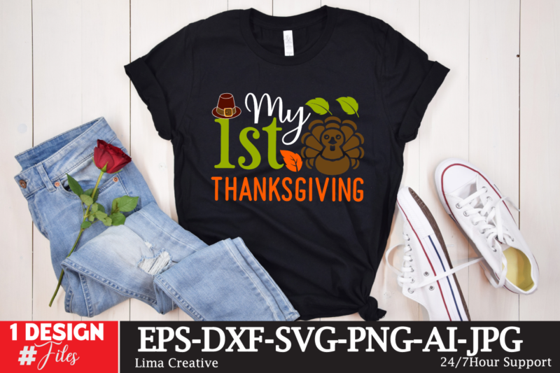 My 1st Thanksgiving T-shirt Design ,Thanksgiving T-shirt Design