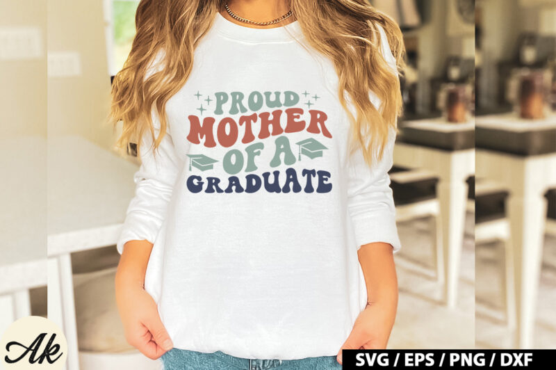 Proud mother of a graduate Retro SVG