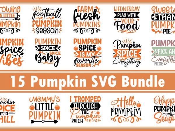 Pumpkin svg bundle t shirt illustration