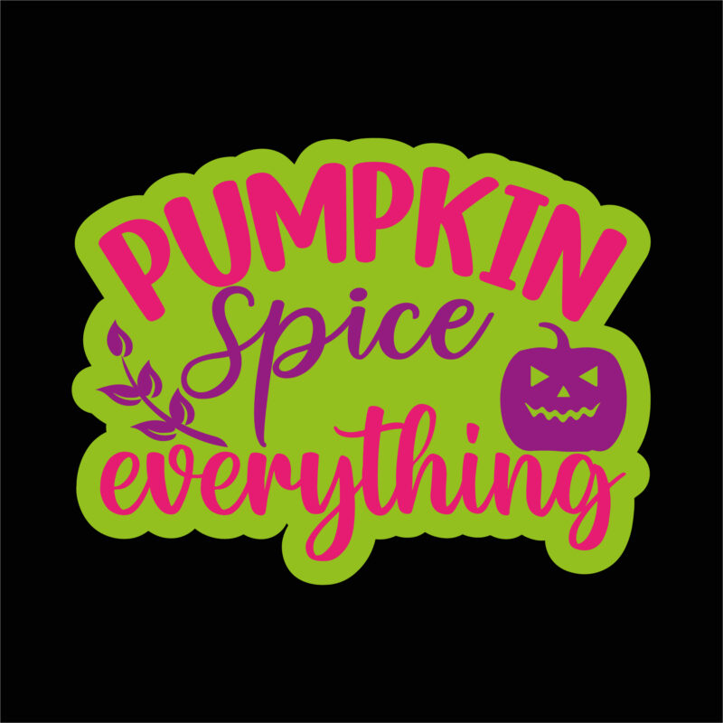 Pumpkin spice everything sticker 1