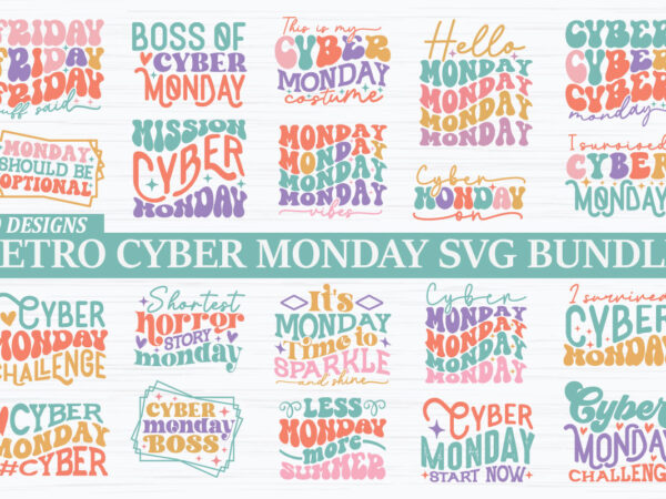 Retro cyber monday svg bundle t shirt design online