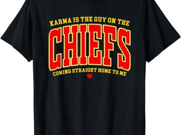 Retro karma is the guy on the chief vintage t-shirt