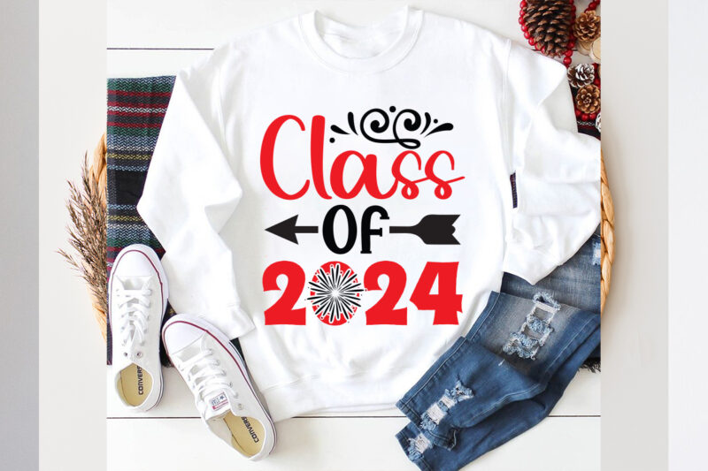 Class Of 2024 Graduation, Senior Shirt, Sublimation PNG
