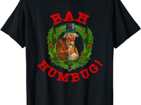 Scrooge bah humbug t-shirt art-funny anti christmas spirit t-shirt